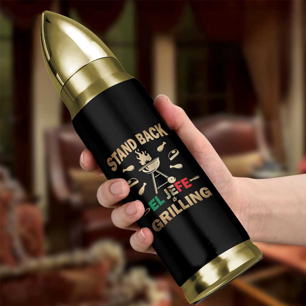 Funny Mexican Dad Bullet Tumbler El Jefe Grilling Stand Back Fathers Day