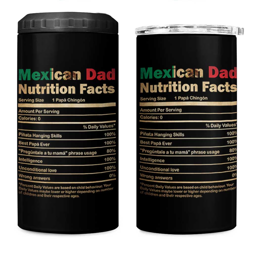 Mexican Dad 4 in 1 Can Cooler Tumbler Regalo Para Papa Nutrition Facts