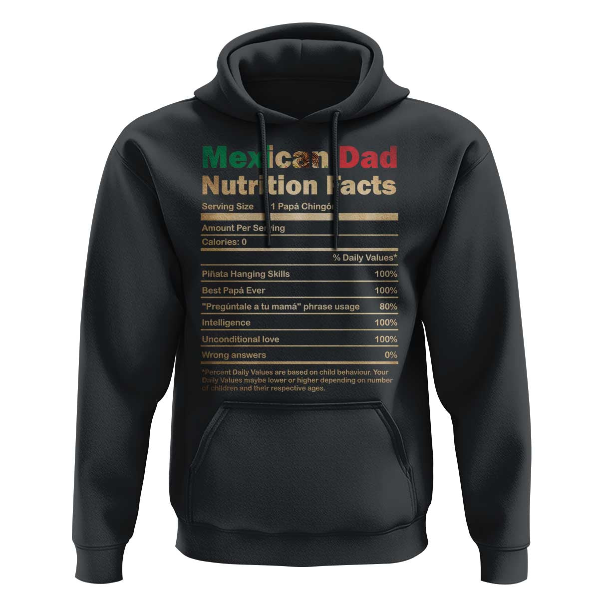 Mexican Dad Hoodie Regalo Para Papa Nutrition Facts