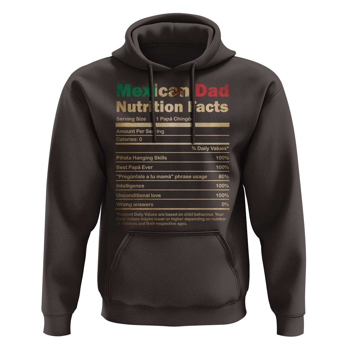 Mexican Dad Hoodie Regalo Para Papa Nutrition Facts