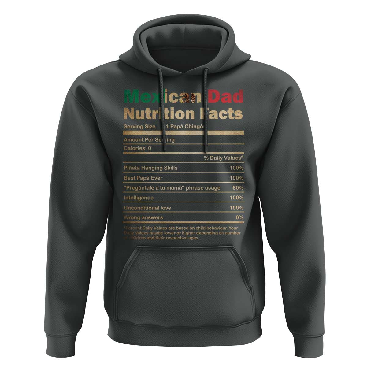 Mexican Dad Hoodie Regalo Para Papa Nutrition Facts