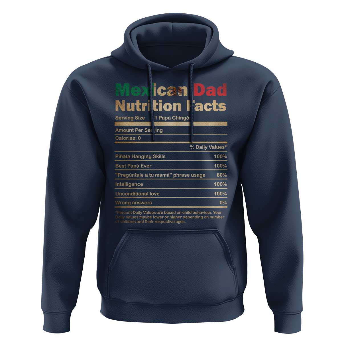 Mexican Dad Hoodie Regalo Para Papa Nutrition Facts