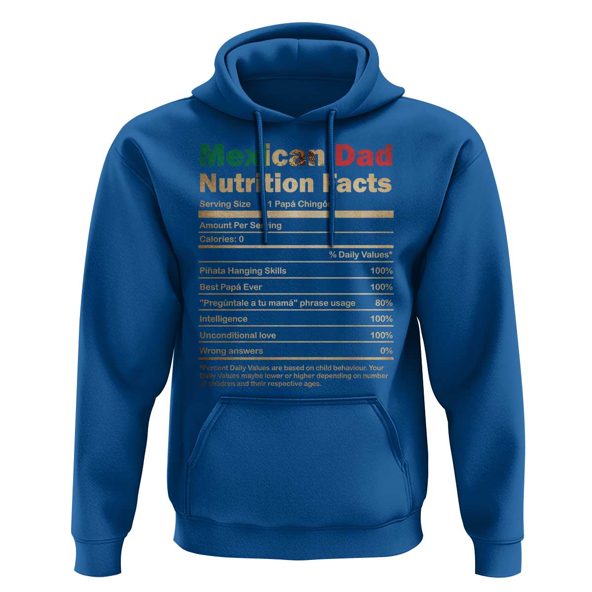 Mexican Dad Hoodie Regalo Para Papa Nutrition Facts