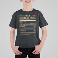 Mexican Dad T Shirt For Kid Regalo Para Papa Nutrition Facts