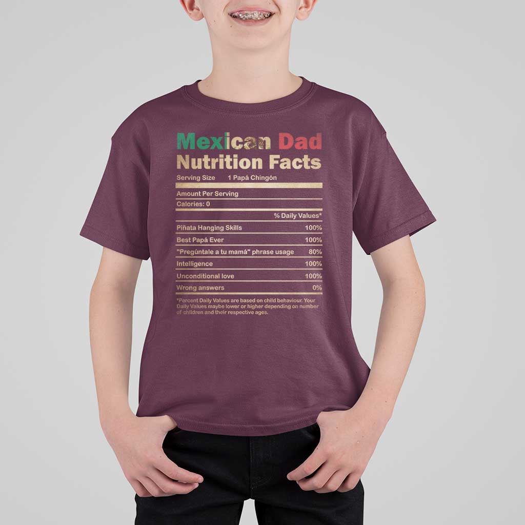 Mexican Dad T Shirt For Kid Regalo Para Papa Nutrition Facts