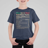 Mexican Dad T Shirt For Kid Regalo Para Papa Nutrition Facts