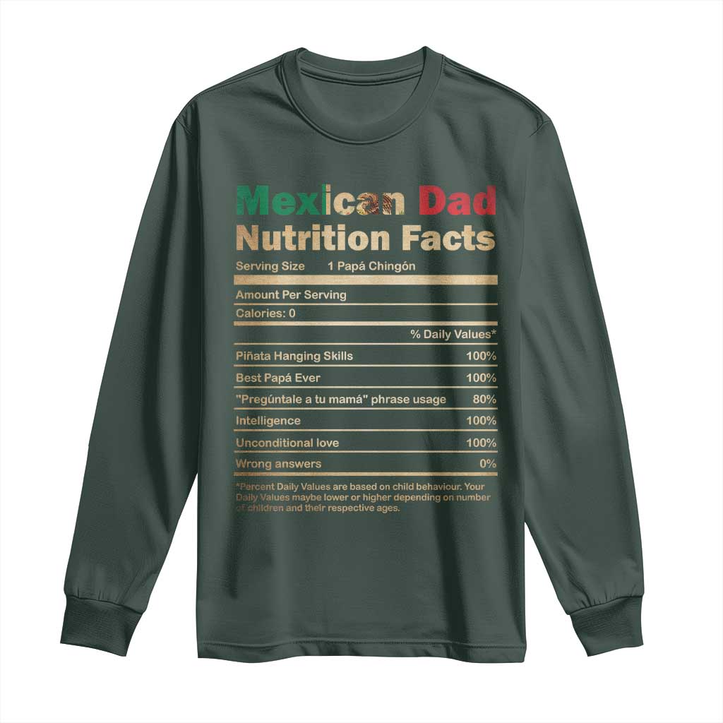 Mexican Dad Long Sleeve Shirt Regalo Para Papa Nutrition Facts