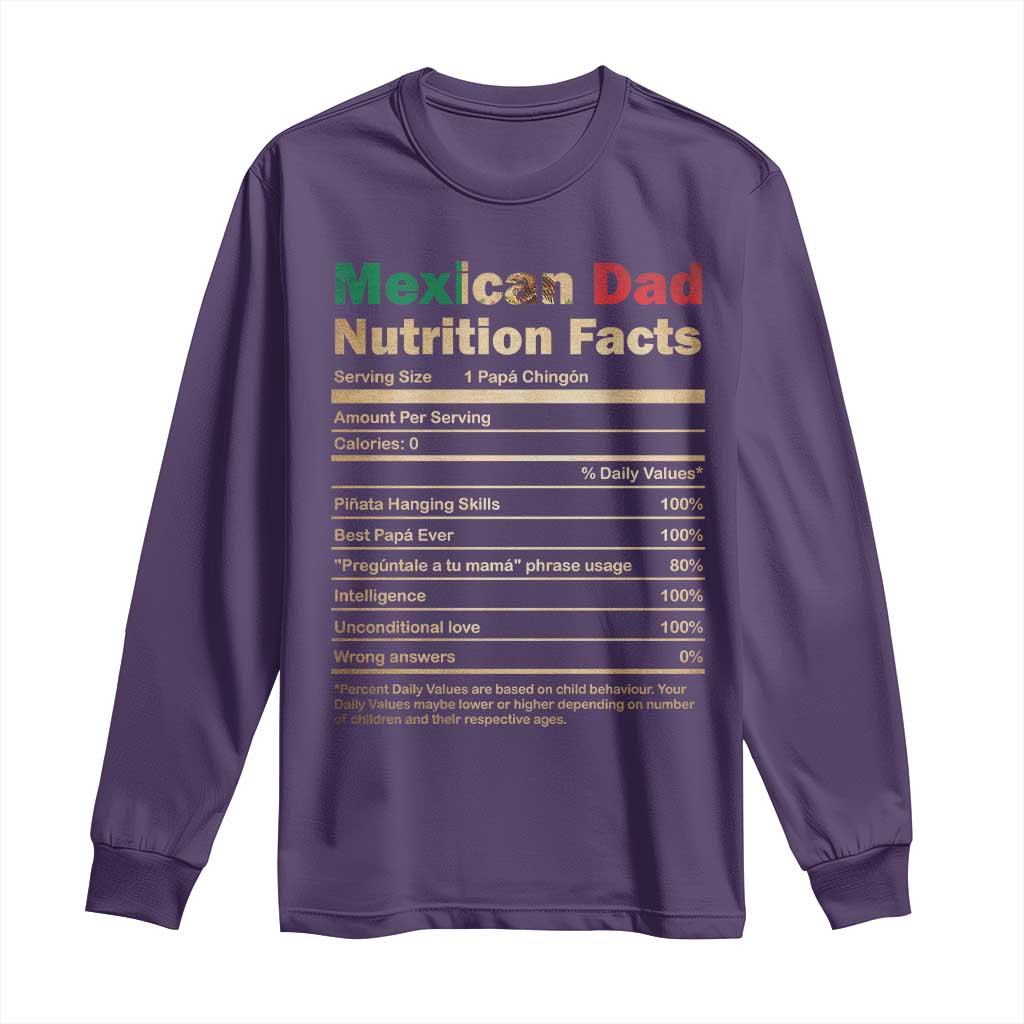 Mexican Dad Long Sleeve Shirt Regalo Para Papa Nutrition Facts