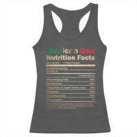 Mexican Dad Racerback Tank Top Regalo Para Papa Nutrition Facts