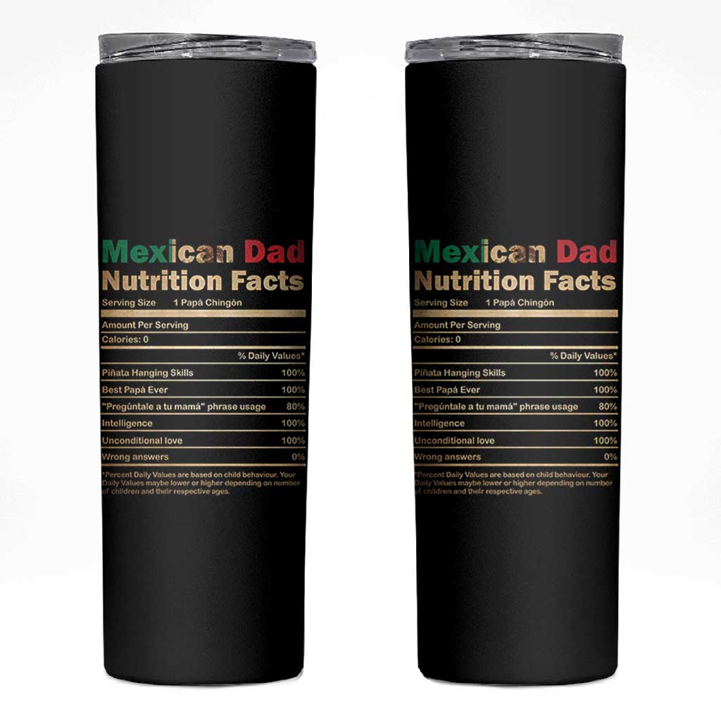 Mexican Dad Skinny Tumbler Regalo Para Papa Nutrition Facts