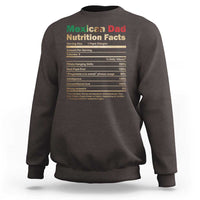 Mexican Dad Sweatshirt Regalo Para Papa Nutrition Facts