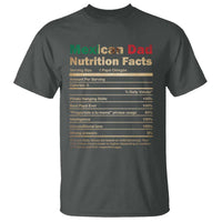 Mexican Dad T Shirt Regalo Para Papa Nutrition Facts