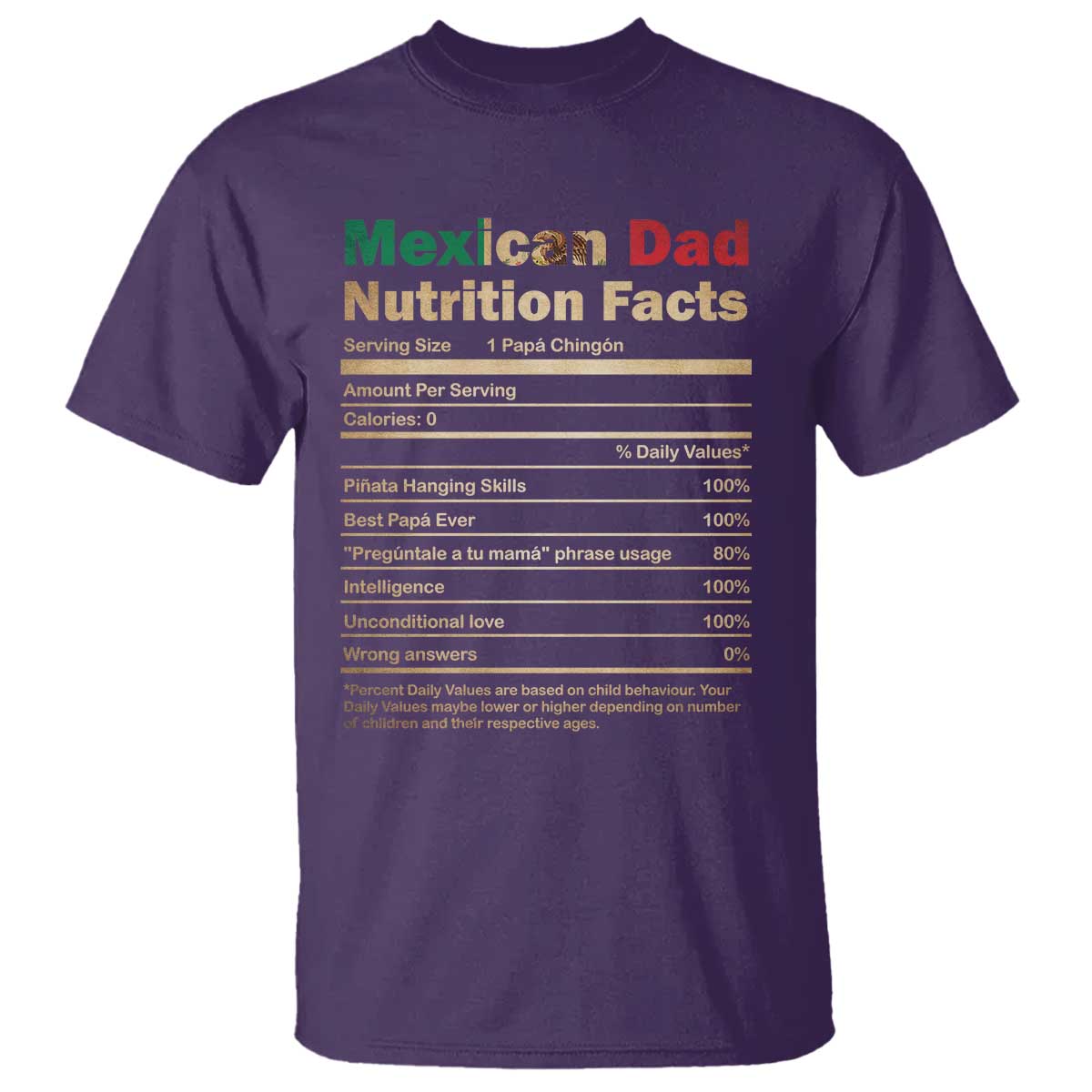 Mexican Dad T Shirt Regalo Para Papa Nutrition Facts
