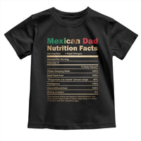 Mexican Dad Toddler T Shirt Regalo Para Papa Nutrition Facts