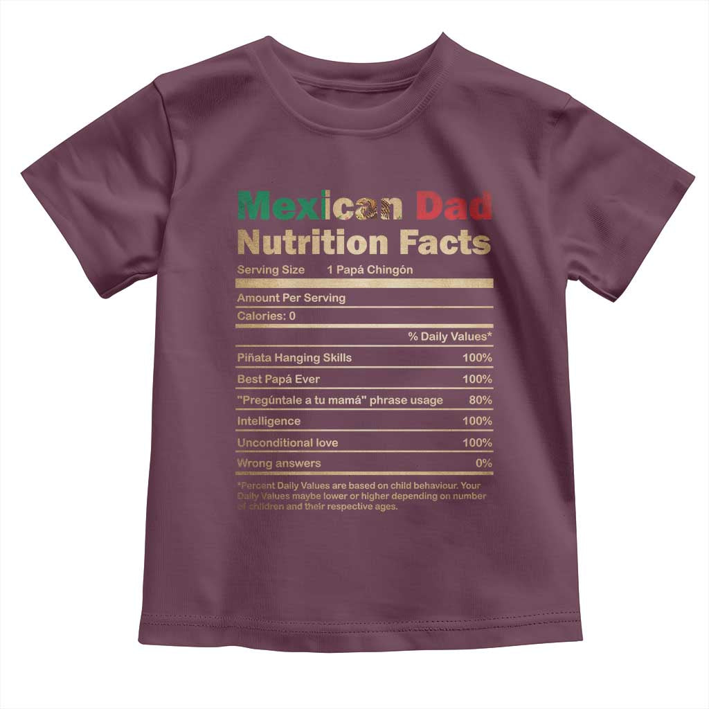Mexican Dad Toddler T Shirt Regalo Para Papa Nutrition Facts