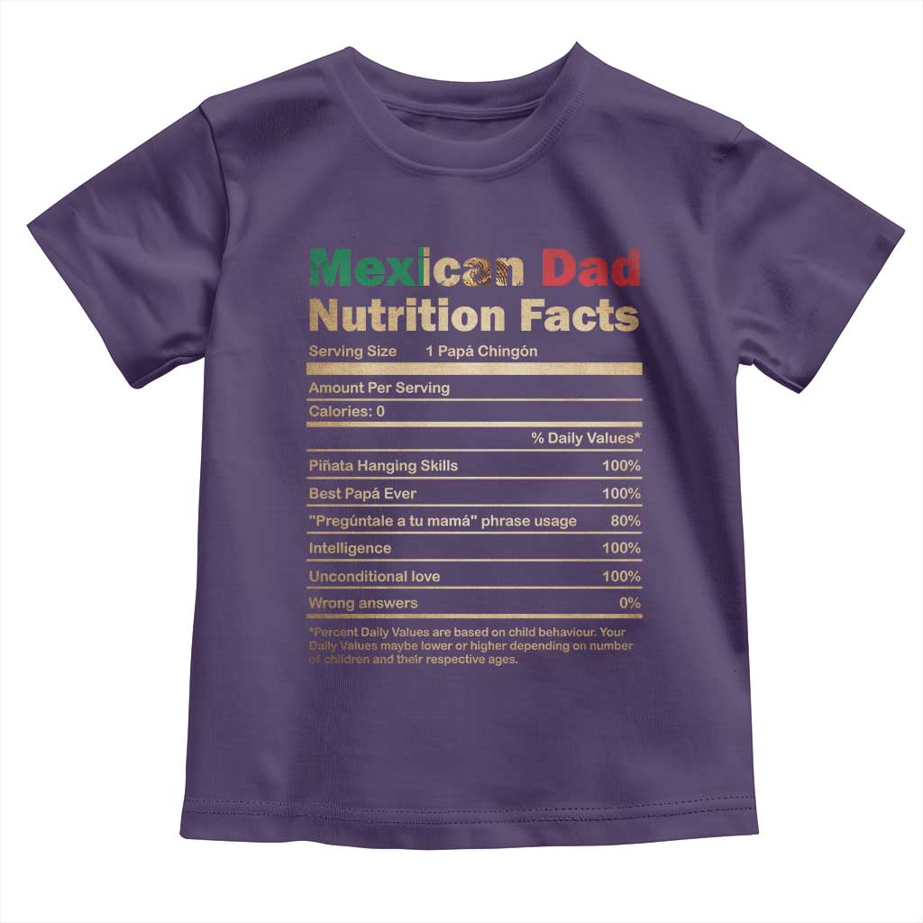 Mexican Dad Toddler T Shirt Regalo Para Papa Nutrition Facts