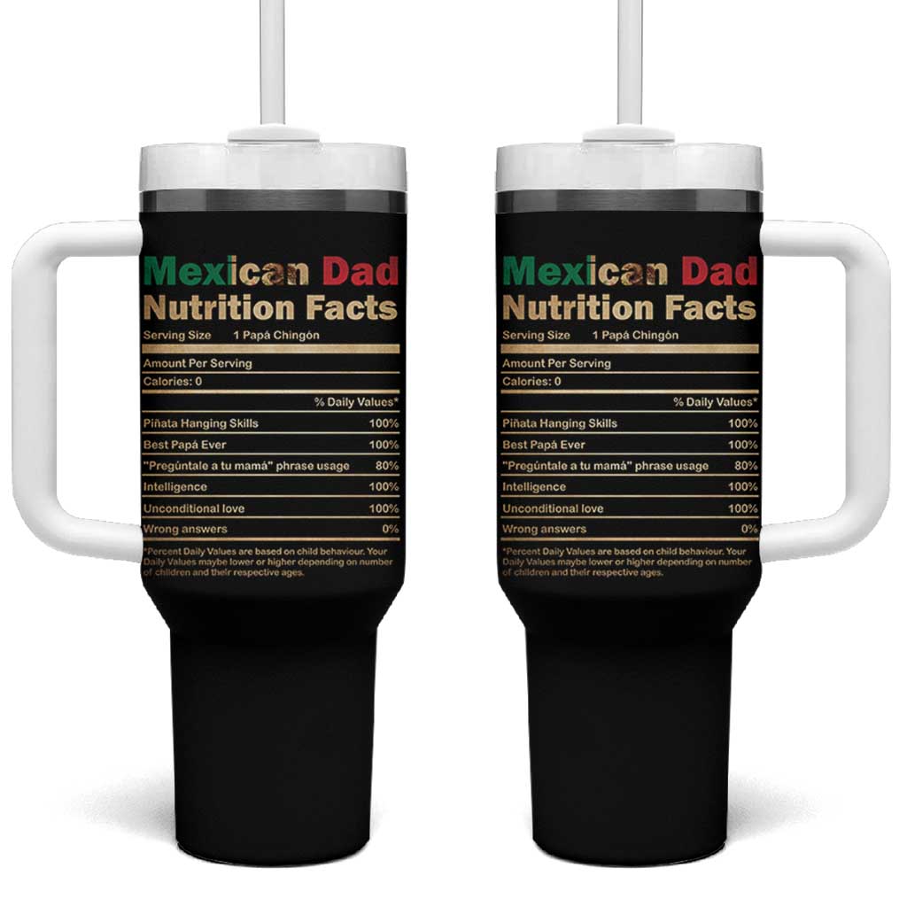 Mexican Dad Tumbler With Handle Regalo Para Papa Nutrition Facts