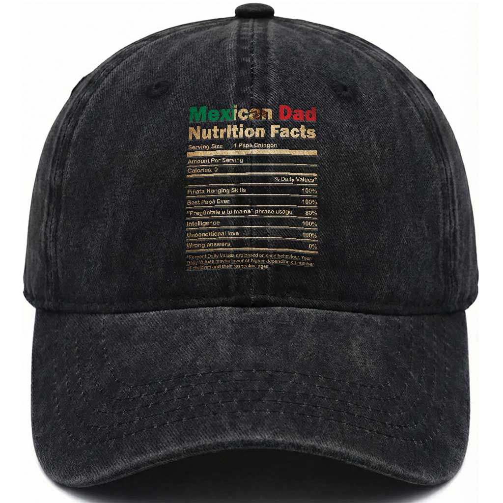 Mexican Dad Washed Cotton Baseball Cap Regalo Para Papa Nutrition Facts