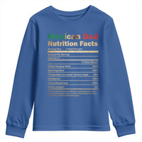 Mexican Dad Youth Sweatshirt Regalo Para Papa Nutrition Facts