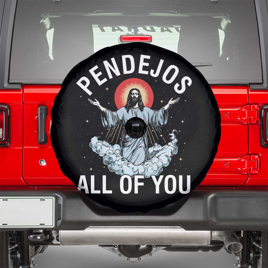 Jesus Sarcastic Humor Spare Tire Cover Pendejos All Of You