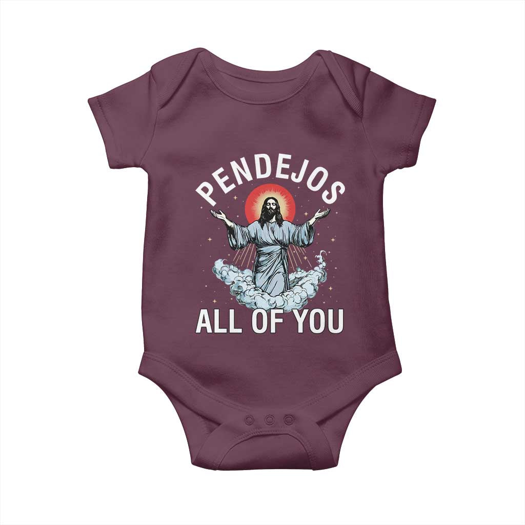 Jesus Sarcastic Humor Baby Onesie Pendejos All Of You
