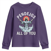 Jesus Sarcastic Humor Youth Sweatshirt Pendejos All Of You