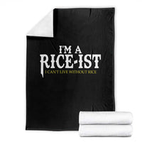 Rice Lover Throw Blanket Im a Rice-Ist Rice Asian Food Humor