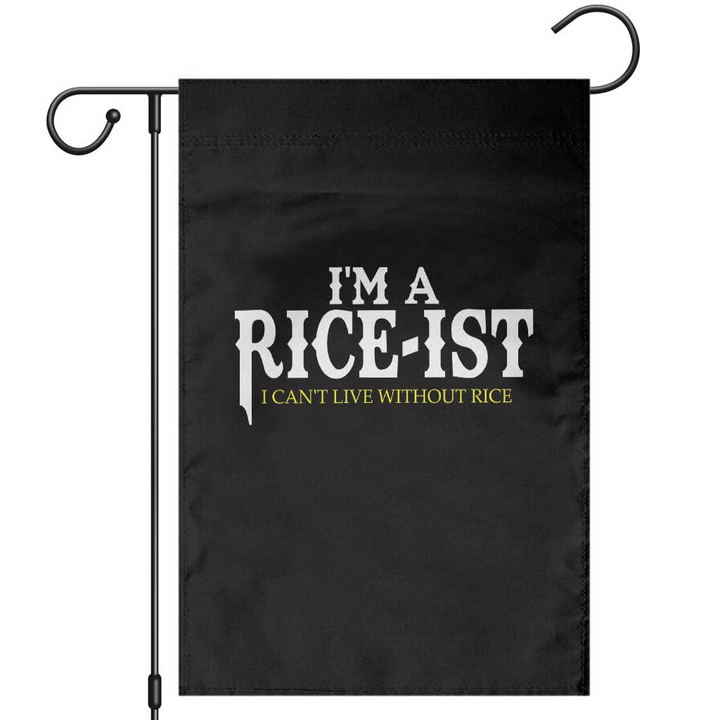 Rice Lover Garden Flag Im a Rice-Ist Rice Asian Food Humor