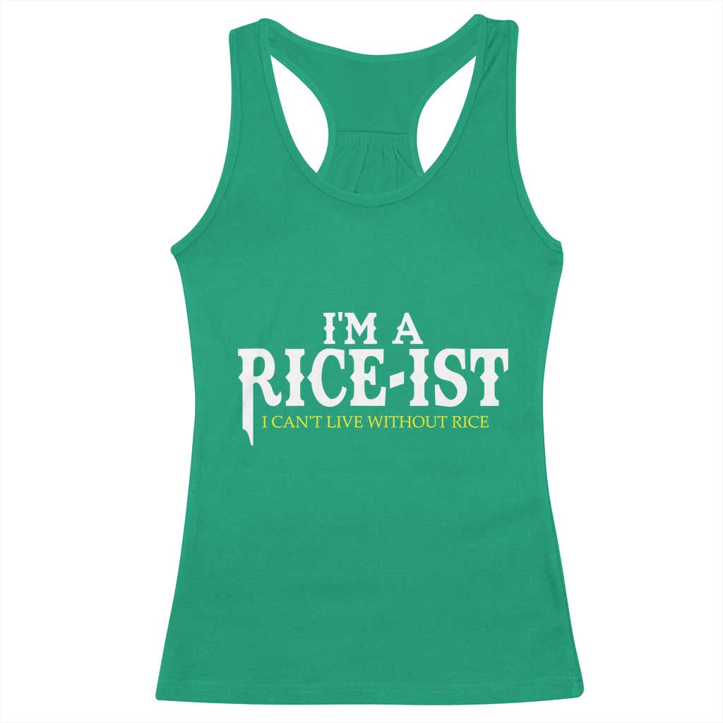 Rice Lover Racerback Tank Top Im a Rice-Ist Rice Asian Food Humor