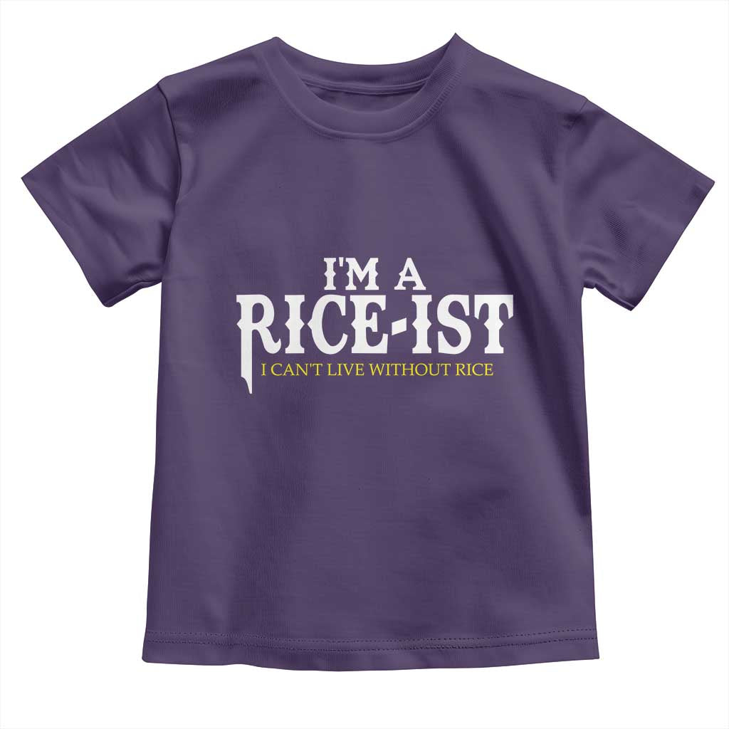 Rice Lover Toddler T Shirt Im a Rice-Ist Rice Asian Food Humor
