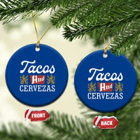 Tacos And Cervezas Ceramic Ornament Mexican Food Beer Humor