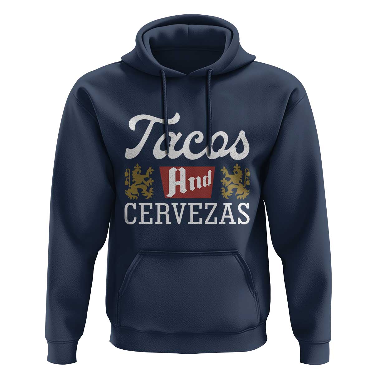 Tacos And Cervezas Hoodie Mexican Food Beer Humor