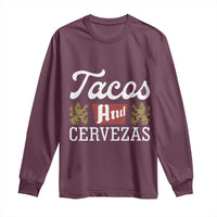 Tacos And Cervezas Long Sleeve Shirt Mexican Food Beer Humor