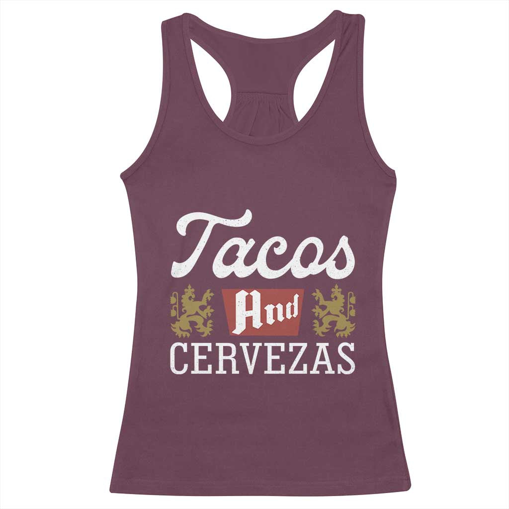 Tacos And Cervezas Racerback Tank Top Mexican Food Beer Humor