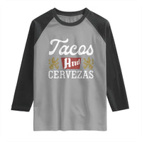 Tacos And Cervezas Raglan Shirt Mexican Food Beer Humor