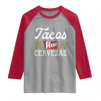 Tacos And Cervezas Raglan Shirt Mexican Food Beer Humor