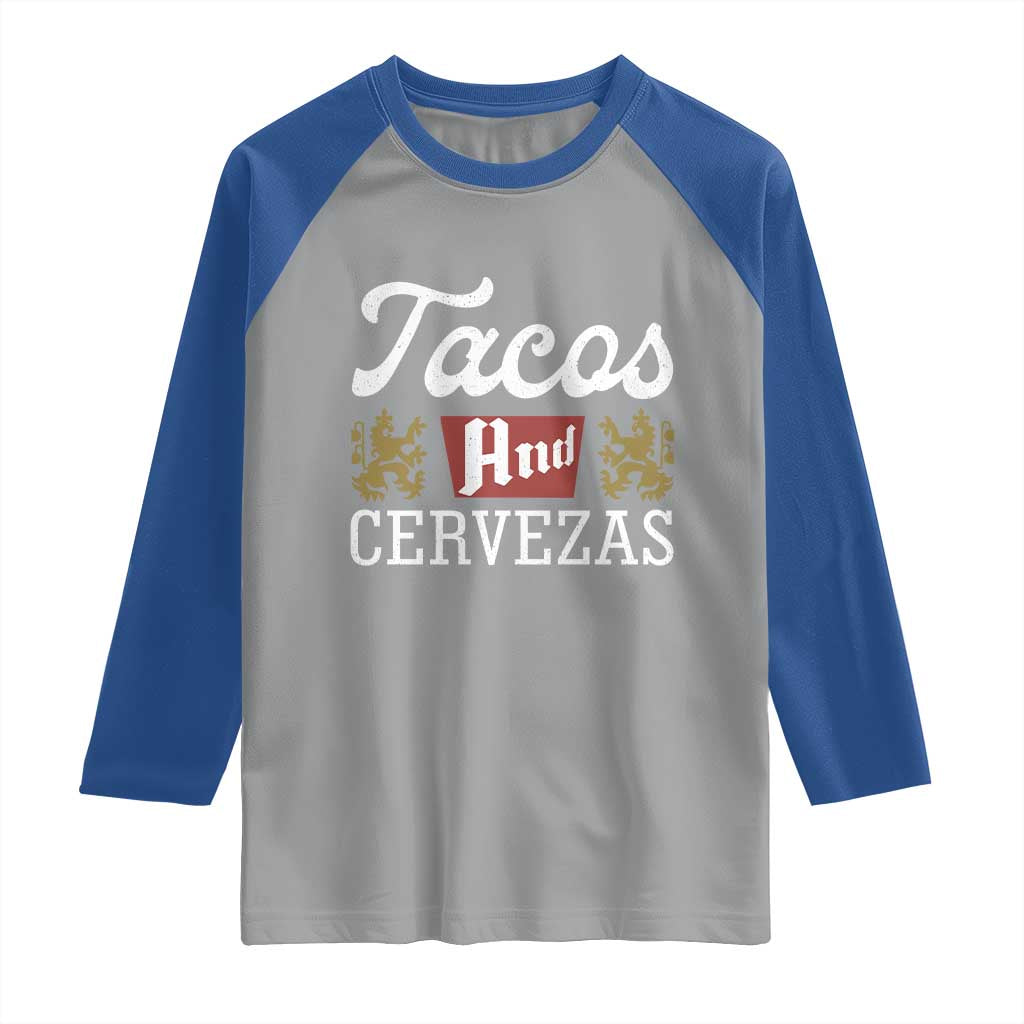 Tacos And Cervezas Raglan Shirt Mexican Food Beer Humor