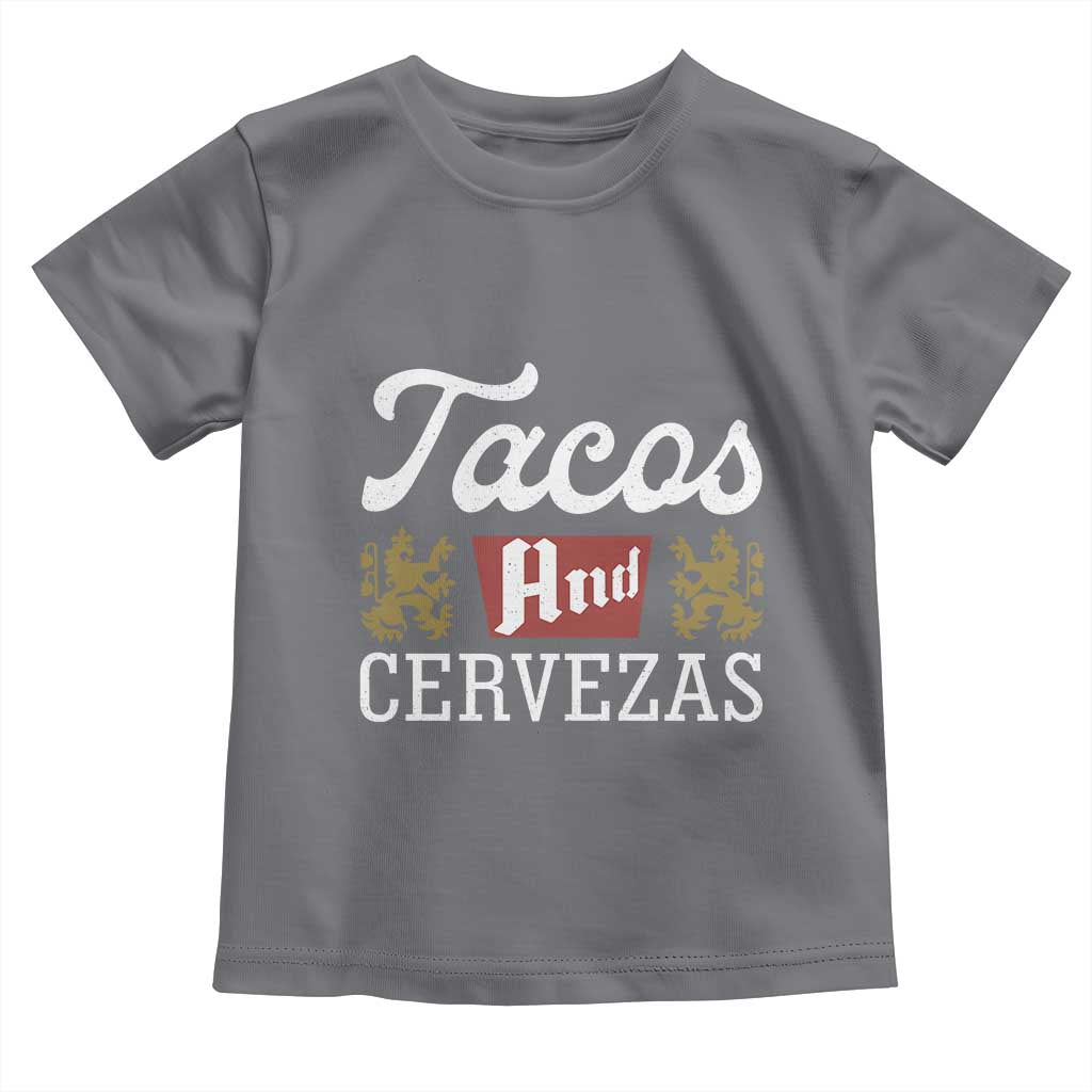 Tacos And Cervezas Toddler T Shirt Mexican Food Beer Humor