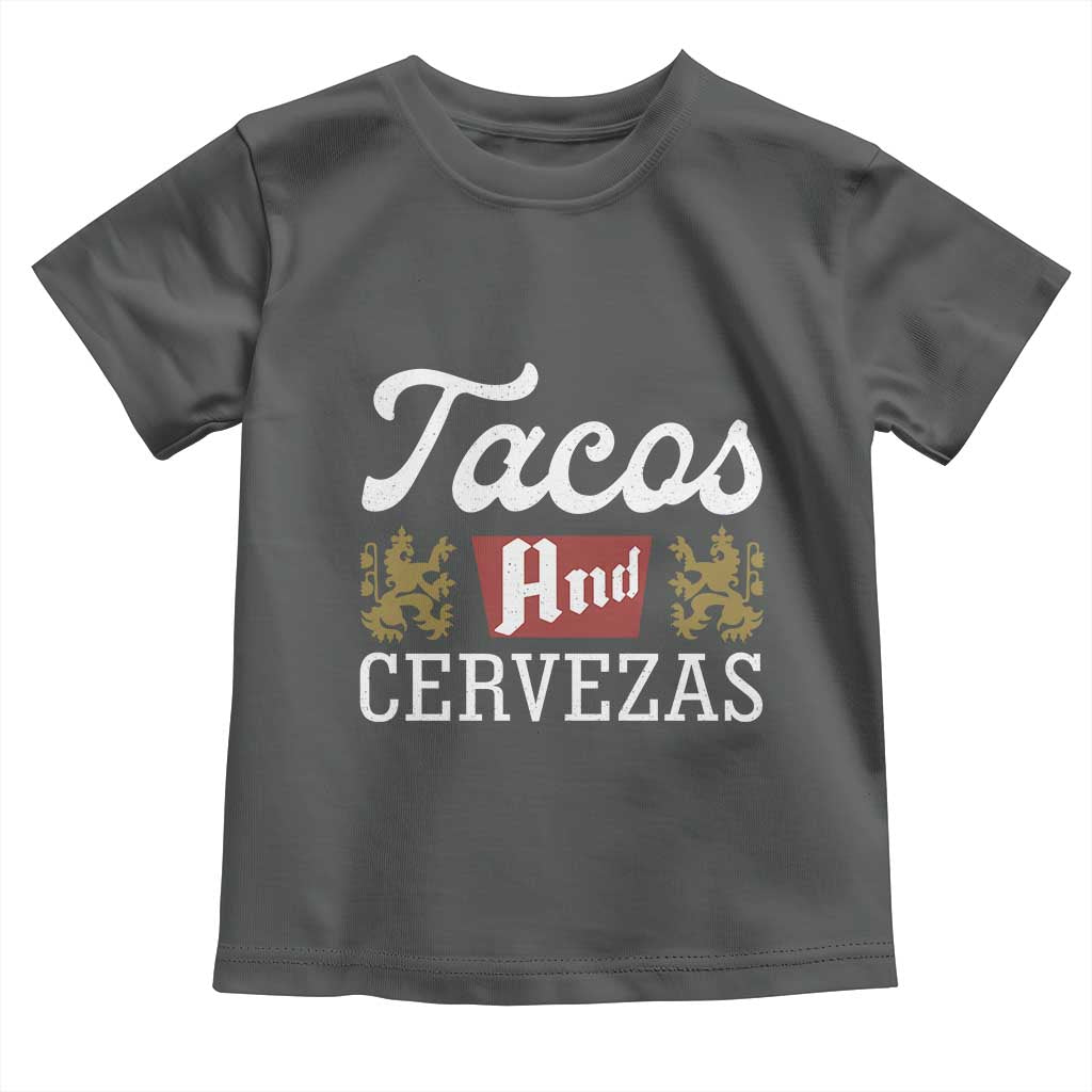 Tacos And Cervezas Toddler T Shirt Mexican Food Beer Humor