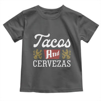 Tacos And Cervezas Toddler T Shirt Mexican Food Beer Humor