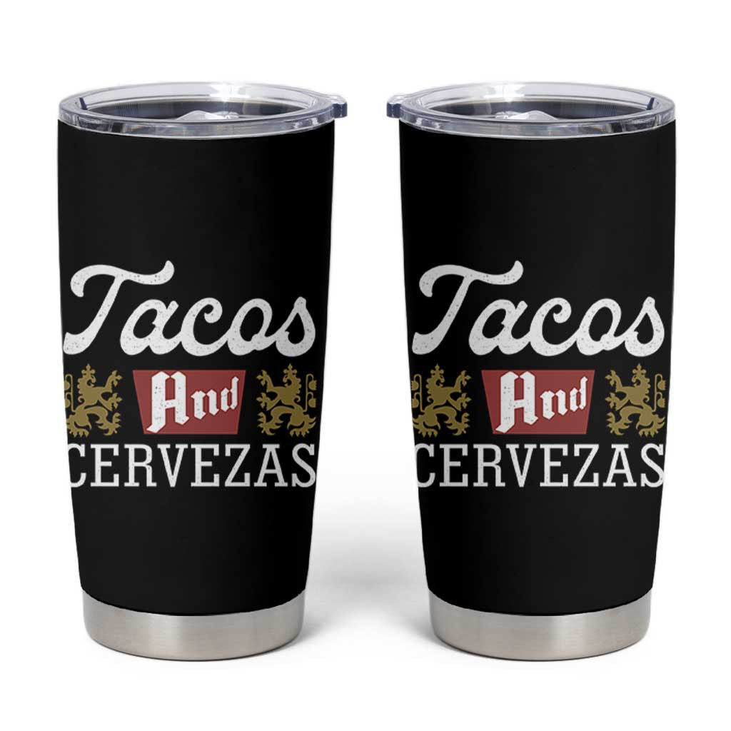 Tacos And Cervezas Tumbler Cup Mexican Food Beer Humor