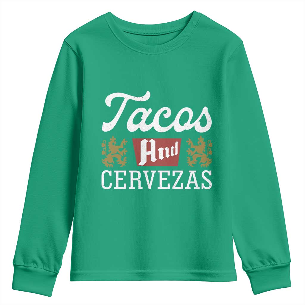 Tacos And Cervezas Youth Sweatshirt Mexican Food Beer Humor