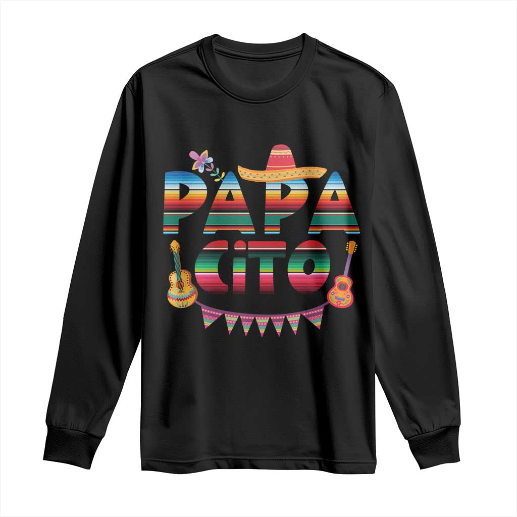 Papa Cito Long Sleeve Shirt Mexican Dad Latino Fathers Day Gift