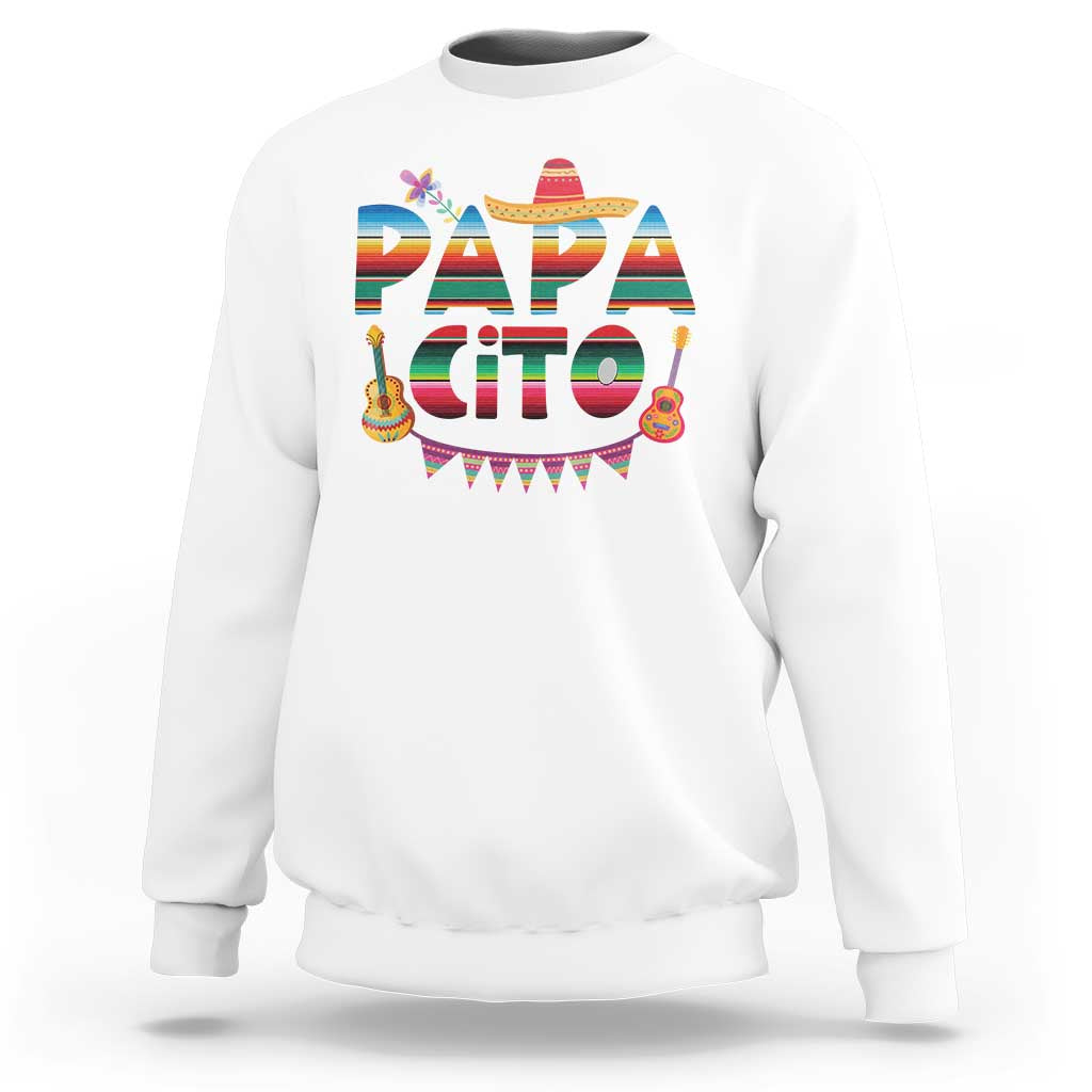 Papa Cito Sweatshirt Mexican Dad Latino Fathers Day Gift