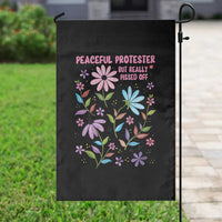 Feminist Protest Garden Flag Peaceful But Pissed Off Floral Resist
