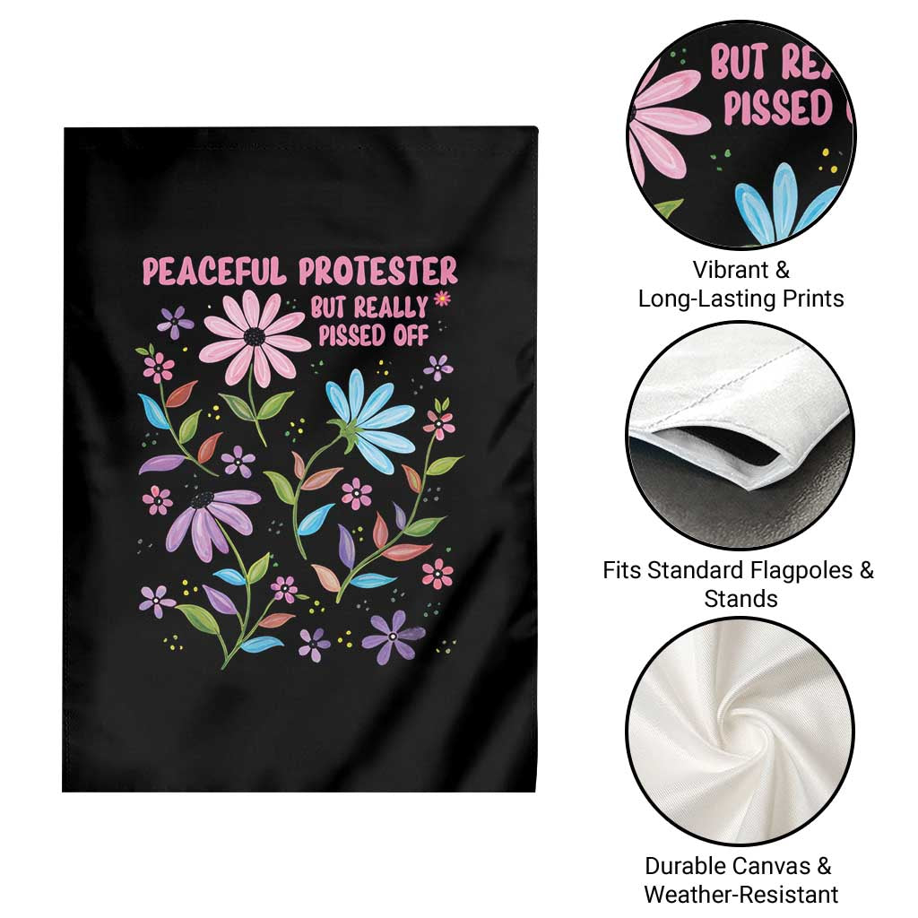 Feminist Protest Garden Flag Peaceful But Pissed Off Floral Resist