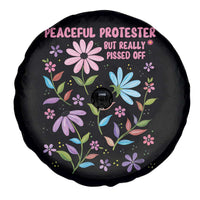 Feminist Protest Spare Tire Cover Peaceful But Pissed Off Floral Resist