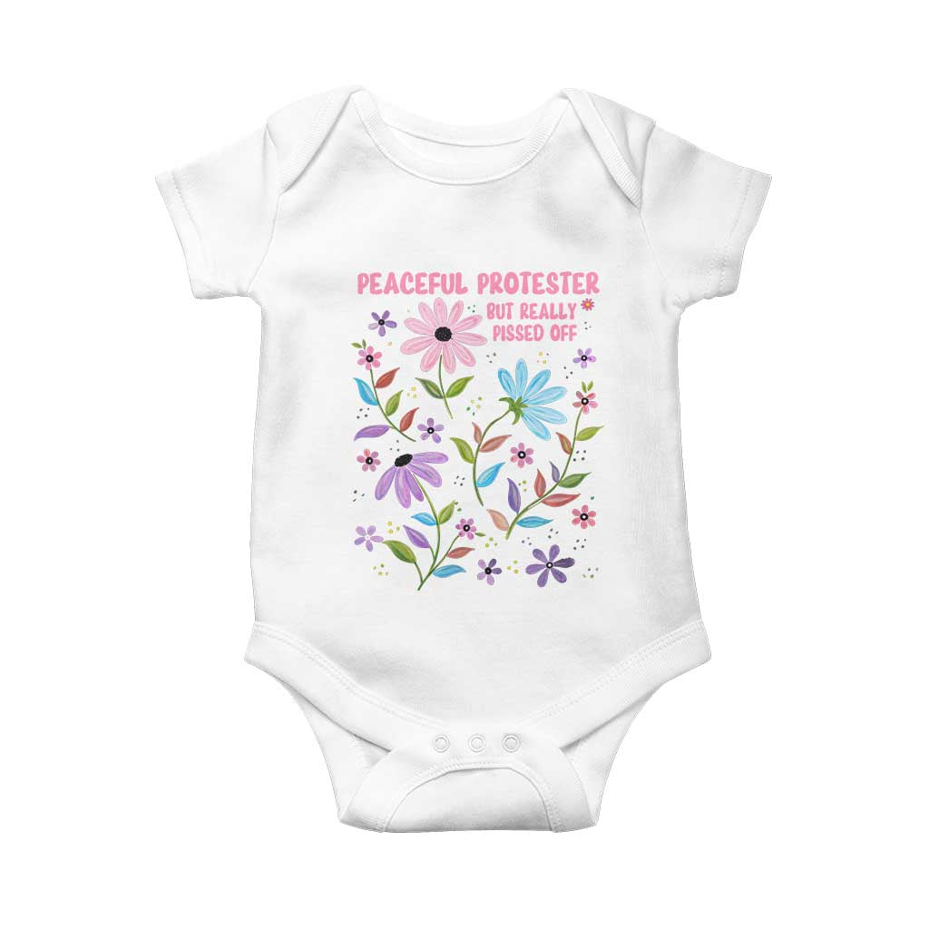Feminist Protest Baby Onesie Peaceful But Pissed Off Floral Resist