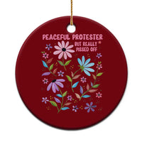 Feminist Protest Ceramic Ornament Peaceful But Pissed Off Floral Resist