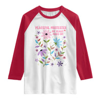 Feminist Protest Raglan Shirt Peaceful But Pissed Off Floral Resist